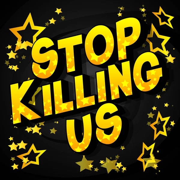 Stop Killing Ein Wort Comic Stil Auf Abstraktem Hintergrund — Stockvektor