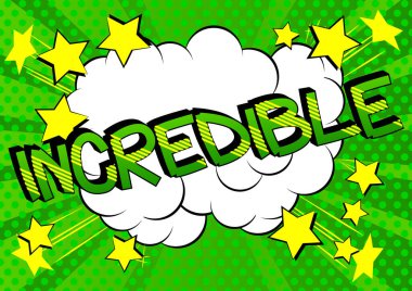 İnanılmaz - Soyut arkaplanda çizgi roman tarzı kelimeler.