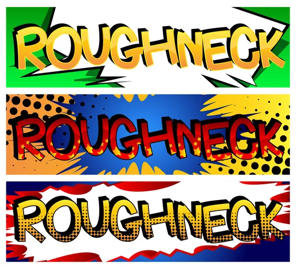 Roughneck Comic Book Style Cartoon Words Abstract Background — Stock Vector