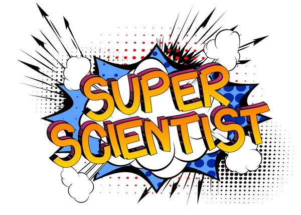 Süper Bilim Adamı Çizgi Roman Tarzı Karikatür Kelimeleri Soyut Arkaplanda — Stok Vektör