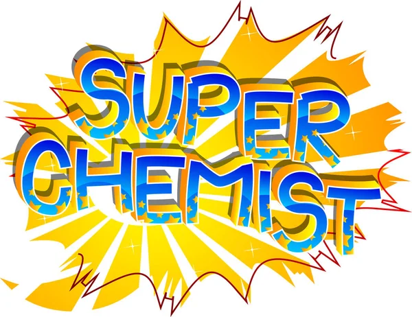 Süper Kimyacı Çizgi Roman Tarzı Karikatür Kelimeleri Soyut Arkaplanda Metin — Stok Vektör