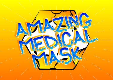 Soyut karikatür arka planında İnanılmaz Tıbbi Maske Çizgi roman tarzı kelimeler.