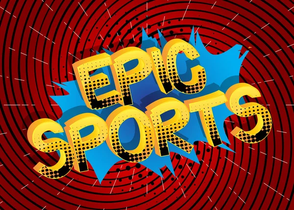 Epic Sports Comic Book Style Cartoon Words Abstract Comics Background —  Vetores de Stock