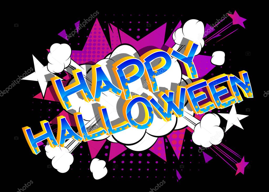 Happy Halloween Comic book style cartoon words on abstract colorful comics background.