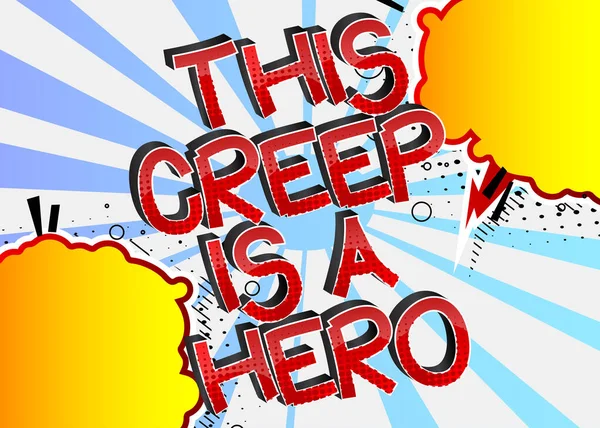 Creep Hero Comic Book Style Cartoon Words Abstract Colorful Comics — Stock Vector