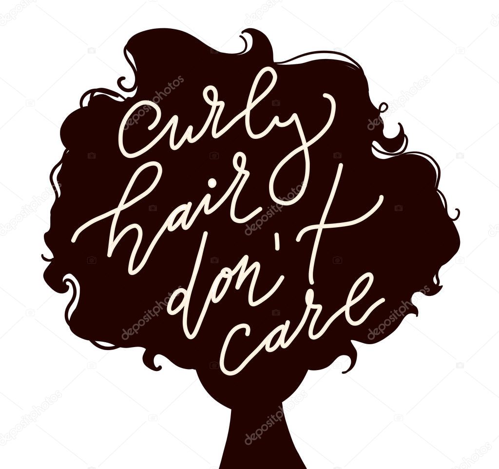 illustration of woman with curly hair silhouette and qoute curly hair don't care