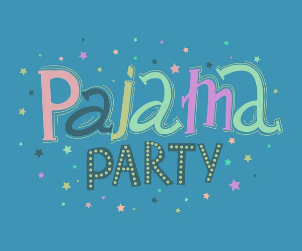 Pajama Party Ręcznie Rysowane Napis Plakat Typografii Elementami Narysowanych Ręcznie — Wektor stockowy