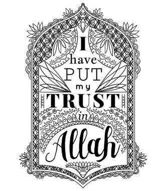 Arap çiçek kemer ve geleneksel İslam süslemeile Tipografi posteri. Allah'a güvendim. Tebrik kartı, afiş, poster, baskı için tasarım şablonu. Vektör çizimi