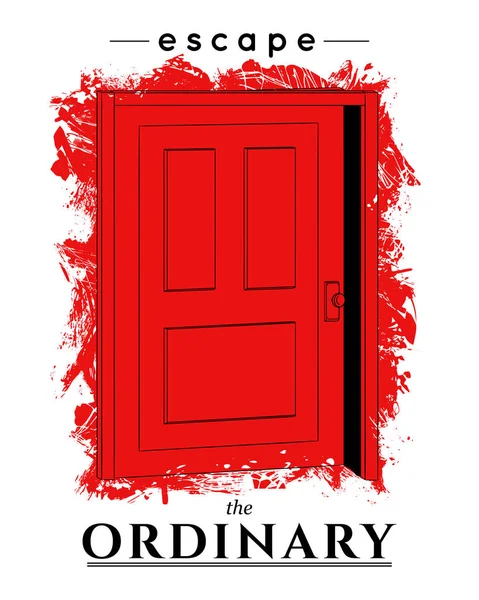 Typography Conceptual Poster Red Ajar Door Escape Ordinary Inspirational Quote — Stock Vector