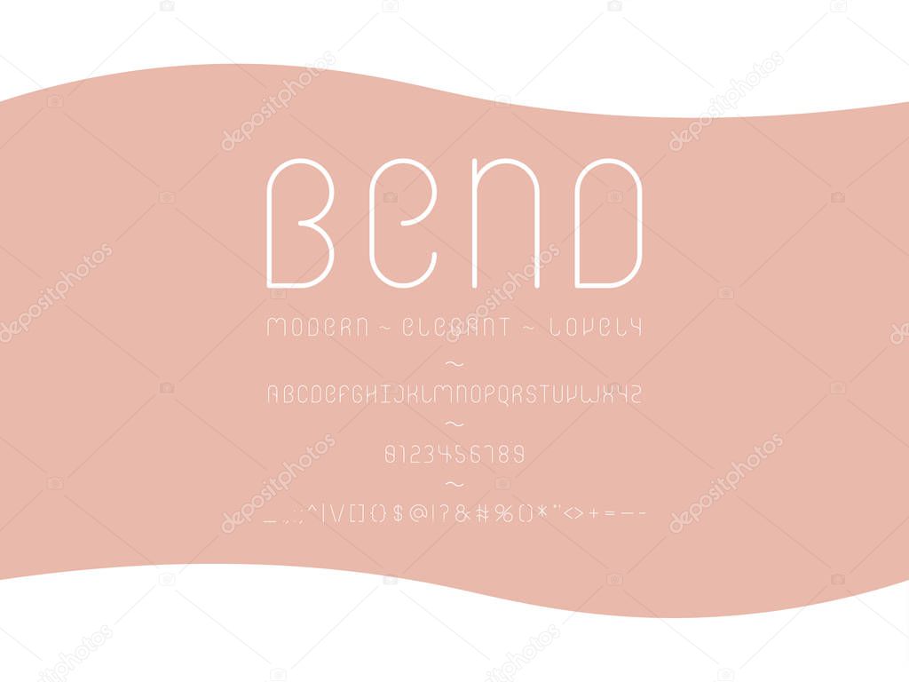 Bend font. Vector alphabet letters and numbers. Typeface design.