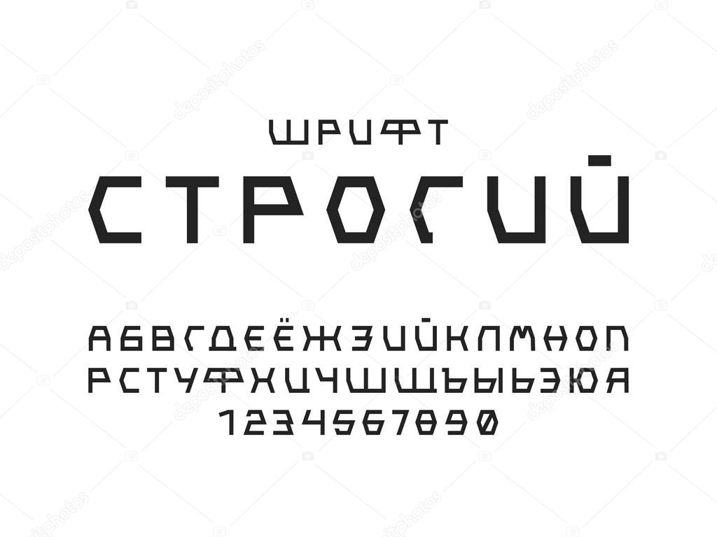 Strict font. Cyrillic vector alphabet letters and numbers. Typeface design.