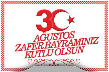 30 Ağustos Türk Özel Günü