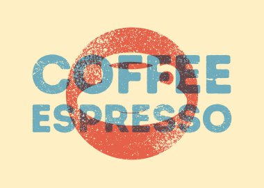 Espresso Kahve baskı efektli tipografik vintage tarzı grunge poster tasarımı. Retro vektör illüstrasyonu.
