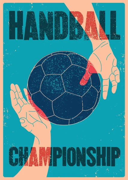 Handball Championship Typographical Vintage Grunge Style Poster Retro Vector Illustration — Stock Vector