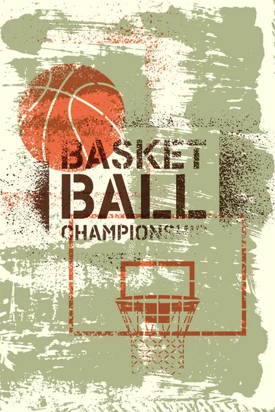 Μπάσκετ Πρωτάθλημα Τυπογραφικών Vintage Stencil Σπρέι Grunge Στυλ Αφίσα Εικονογράφηση — Διανυσματικό Αρχείο