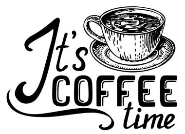 Kahve zamanı siyah beyaz el yazılı yazı olumlu alıntı, ilham verici tipografi tasarım elemanı, kaligrafi vektör illüstrasyon