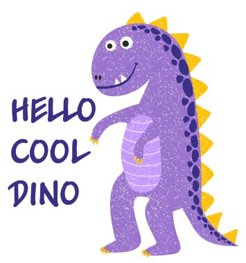 Sevimli dinozor. Merhaba cool Dino. Yazı ile çocuklar için T-shirt tasarım, vektör illüstrasyon