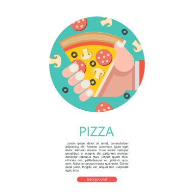 Pizza. Sosis ve mantar ile lezzetli pizza. Üçgen bir parça pizza elinde. Pizza malzemeleri. Yuvarlak amblemi. Vektör çizim. Metin alanı olan menü şablonu.