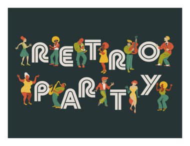 Retro parti. Vektör poster. Retro tarzı resimde. Müzik ve dans retro tarzı. Caz müzisyenleri, şarkıcılar ve dansçılar. Retro parti için poster retro Festivali.