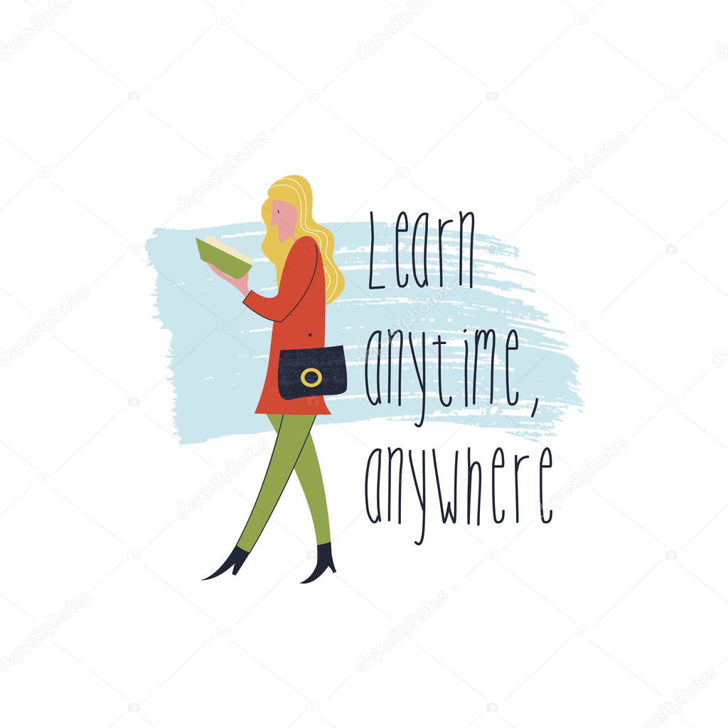 Learn anytime anywhere. Vector illustration. People read books. Always and everywhere. Girl walking and reading a book.