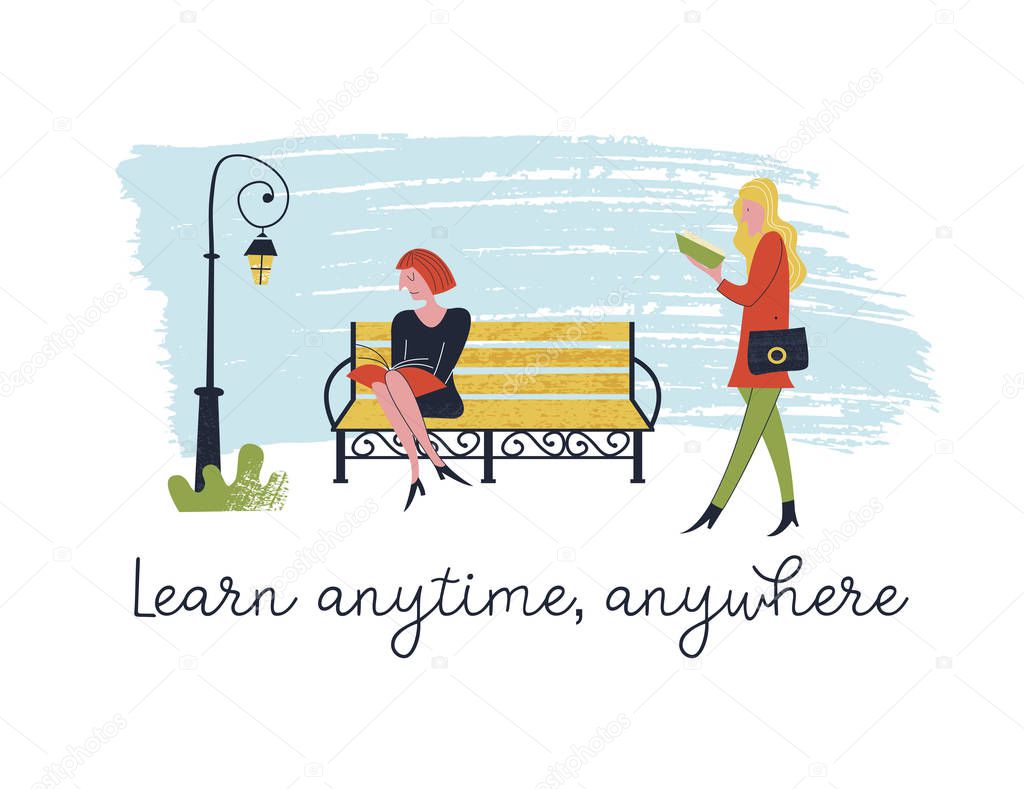 Learn anytime anywhere. Vector illustration. People read books. Always and everywhere. Girl walking and reading a book. Another girl is sitting on a bench reading a book too.