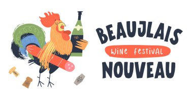 Beaujolais Nouveau, Fransa 'da yeni şarap festivali. Kolunun altında salamlı bir horoz bir şişe şarap tutuyor. Vektör illüstrasyonu, poster, davet.