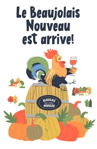 Beaujolais Nouveau Arrivata Iscrizione Francese Luminoso Cockerel Allegro Ubriaco Con — Vettoriale Stock