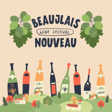 Beaujolais Nouveau. Fransa 'da yeni şarap festivali. Bir sürü üzüm, sıcacık bir köy ve bir sürü renkli şarap şişesi. Vektör illüstrasyonu.