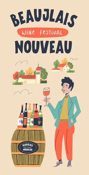 Beaujolais Nouveau Festival För Unga Viner Frankrike Trevligt Landsbygdslandskap Man — Stock vektor