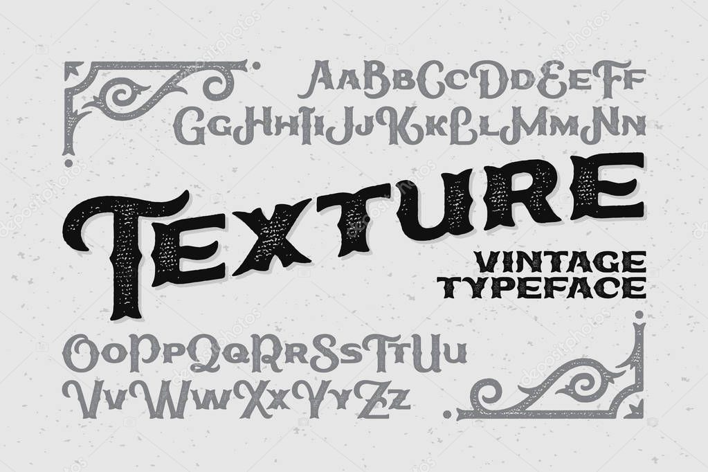 word texture and classic old style font 