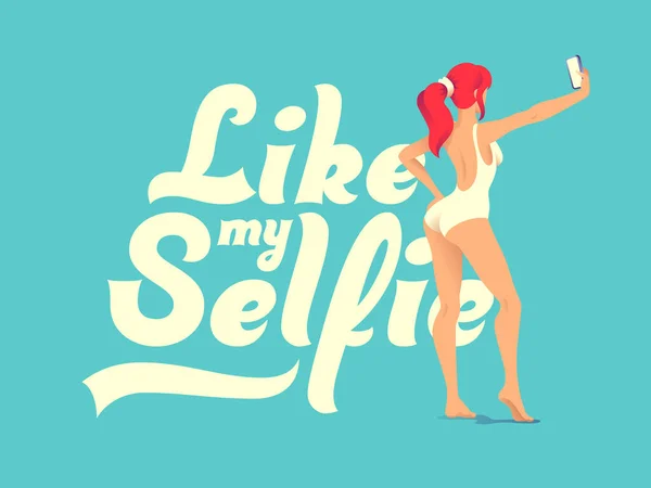 Cartaz Lettering Vetorial Com Mulher Bonita Maiô Fazendo Uma Selfie — Vetor de Stock