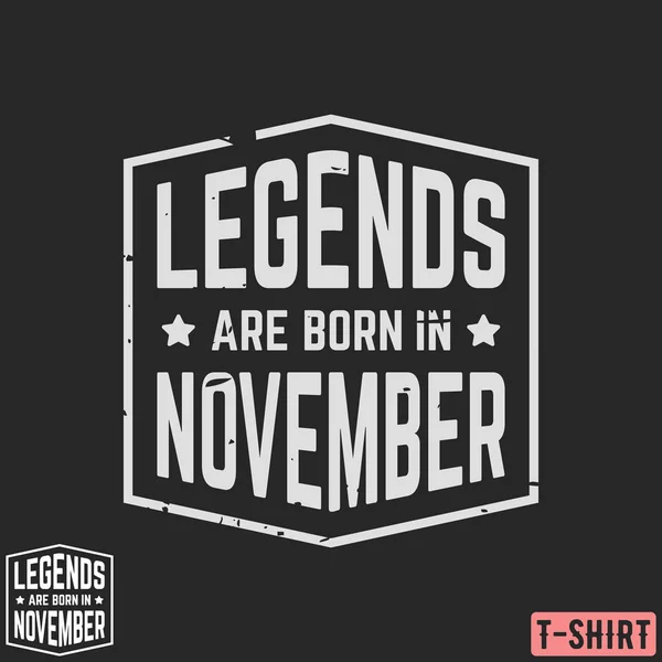 Легенды рождаются в ноябре винтажные марки футболки — стоковый вектор