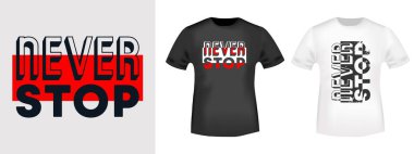 Asla t-shirt aplike, moda sloganı, rozet, etiket giyim, kot pantolon ve rahat giyim için t-shirt baskı durdurmak