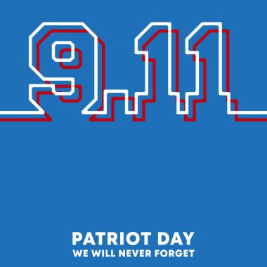 9.11 Vatanseverlik Günü - Broşür, poster, anma kartı, broşür kapağı, tipografi veya diğer baskı ürünleri için arka plan tasarımını asla unutmayacağız. Vektör illüstrasyonu.