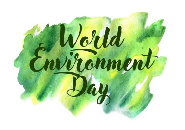 Dünya Çevre günü el yazı kartı suluboya etkisi ile. 