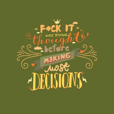 Kaligrafi harflerini motive eden komik el çizimi vektörü. Kağıtlar, motivasyon posterleri ve tişörtler için ilham verici bir söz.