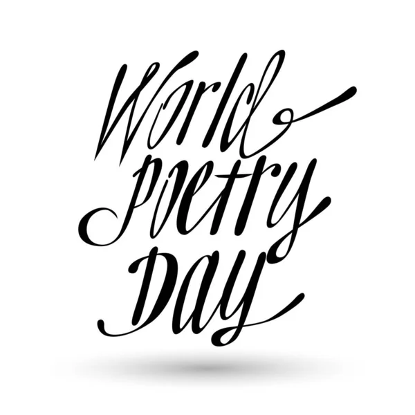 Світ Поезії День Написи Фразу — стоковий вектор