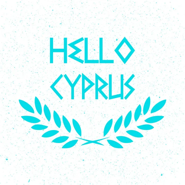Vector Hello Cyprus Testo Design illustrazione turchese — Vettoriale Stock