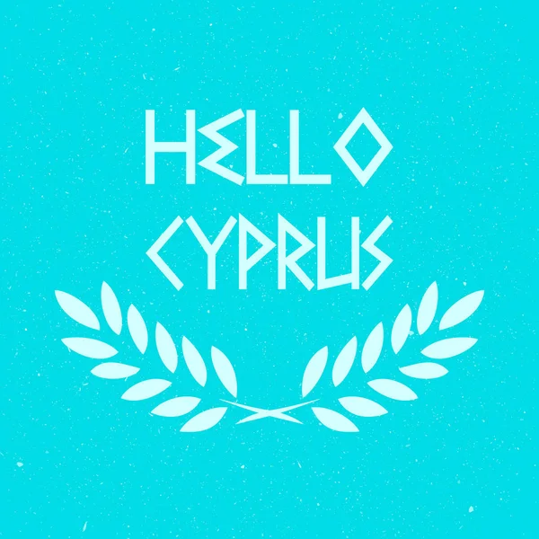 Vector Hello Cyprus Diseño de texto ilustración turquesa — Vector de stock