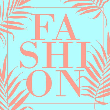 Vektör metin moda tasarım vektör çizim ile palmiye yaprakları