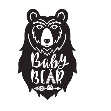 Yavru ayı. Elle çizilmiş tipografi lafını ayı kafa, teepee, pençe. 