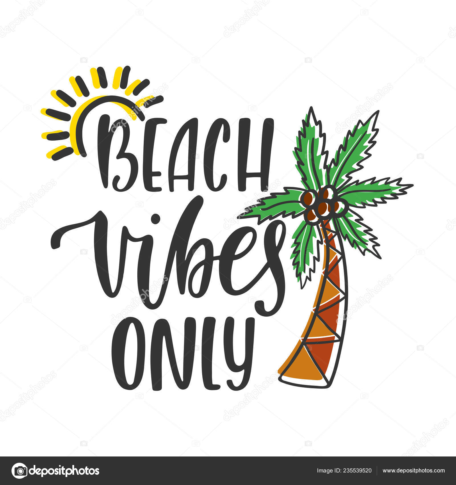 Download Beach vibes only. Inspirational quote about summer ...