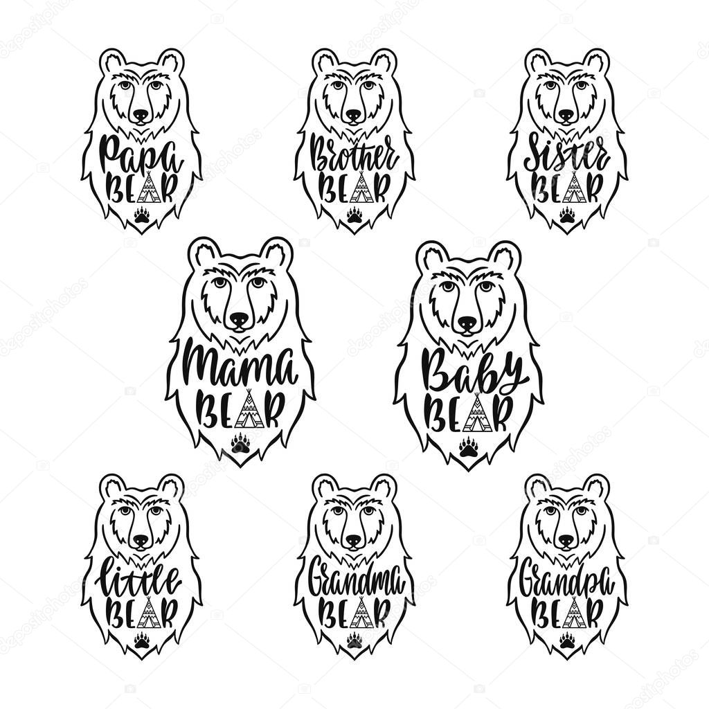 Mama, papa, baby, brother, sister, little, grandma, grandpa bears. Hand drawn typography phrases. Family collection with bear head silhouette. Vector illustration isolated.