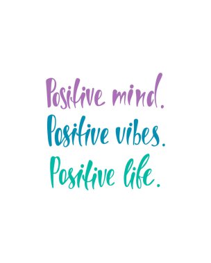 Zihin olumlu vibes, hayatı. Mutluluk hakkında ilham alıntı olduğunu. Modern hat ifade. 