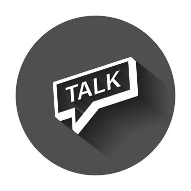 Talk simgesinin düz tarzı. Konuşma balonu illüstrasyon uzun gölge ile. Talk sohbet iş kavramı.