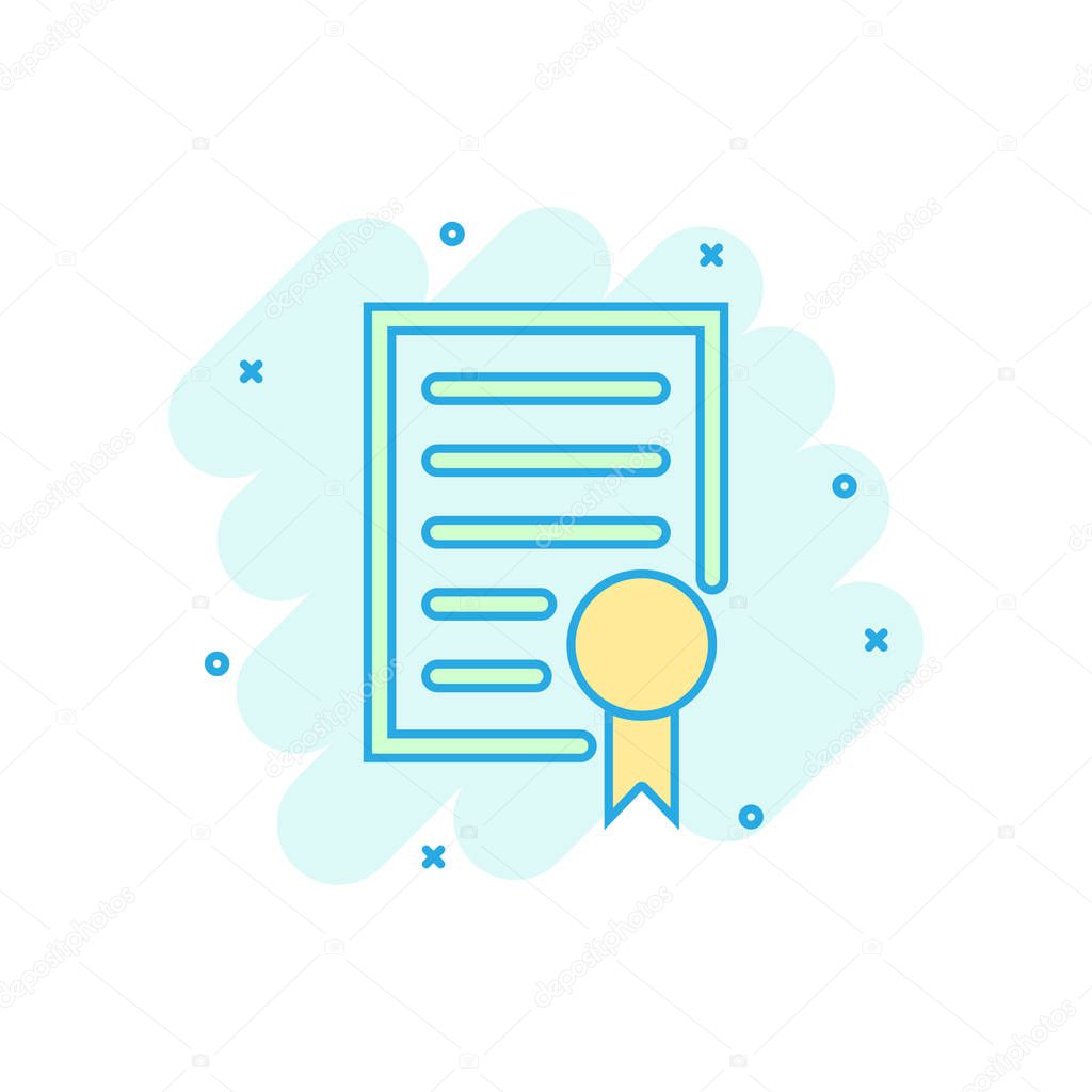 Certificate icon in comic style. License badge vector cartoon illustration on white isolated background. Winner medal splash effect business concept.