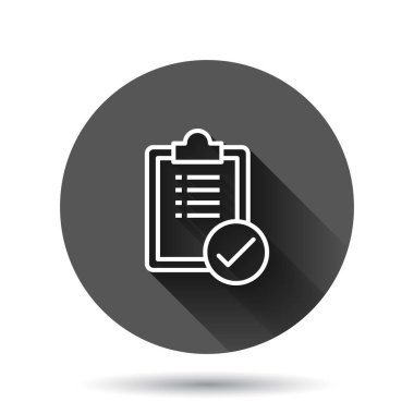 Liste simgesini düz biçimde yapmak için. Siyah yuvarlak arkaplan üzerindeki uzun gölge efektli belge kontrol listesi vektör illüstrasyonu. Not: İşaretli çember iş kavramı.