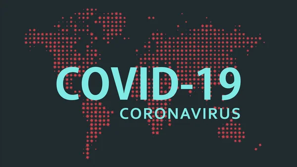 Koronavirus Pozadí Covid Pandemický Lékařský Koncept Vektorová Ilustrace Světová Mapa — Stockový vektor
