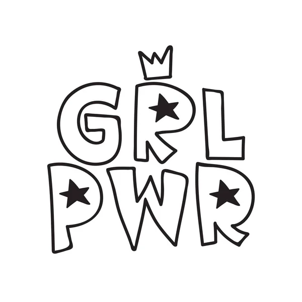 GRL PWR short quote. Girl Power cute hand drawing illustration — Stock Vector