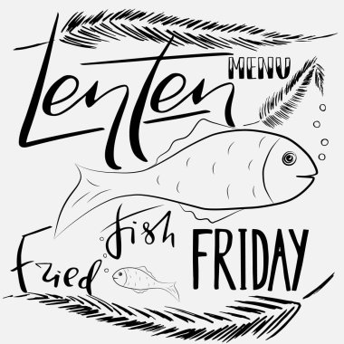 Traditional menu for Lent fasting celebration. Handwritten text   Fried Fish Friday.  The symbol of the Christian religion. Vector design.  clipart